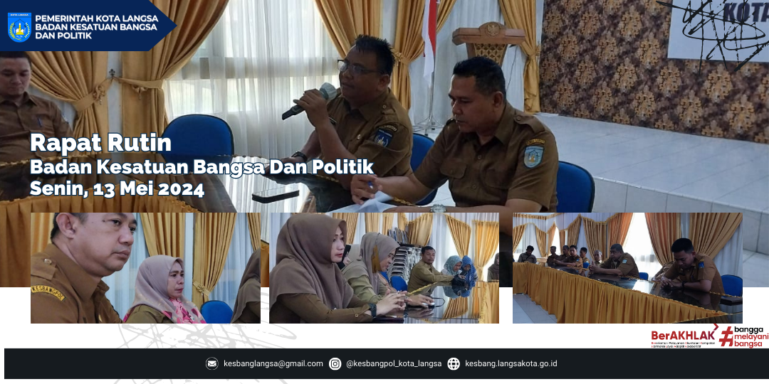 Rapat Rutun Badan Kesbangpol Kota Langsa - 13 Mei 2024