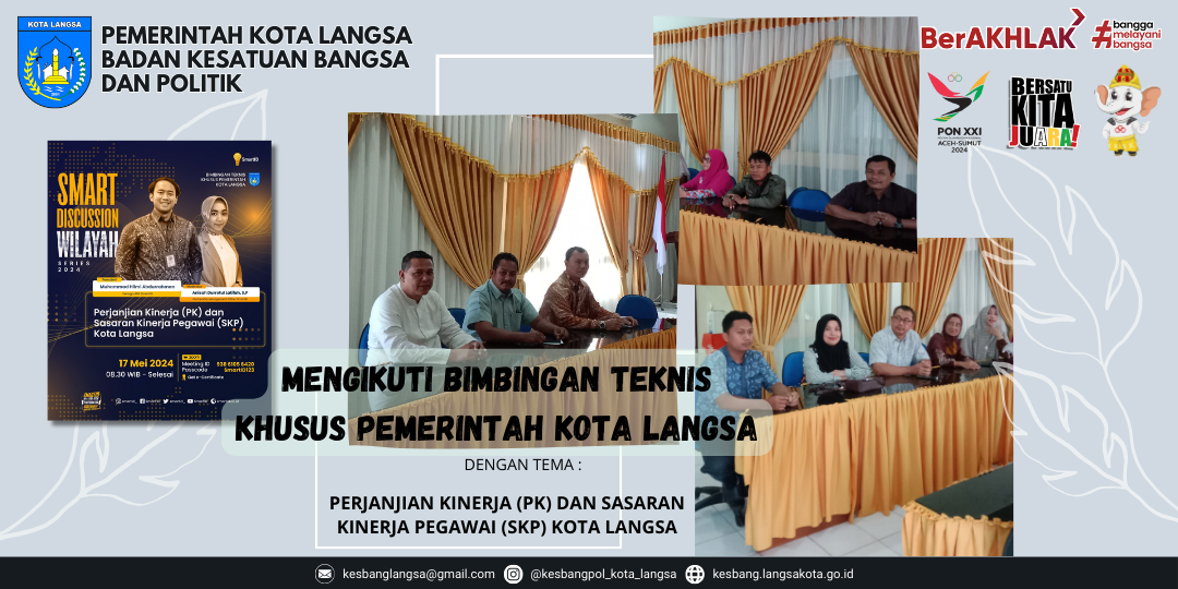 Kepala Badan Kesatuan Bangsa Dan Politik Kota Langsa Bersama ASN PNS dan ASN PPPK Mengikuti Bimbingan Teknis Khusus Pemerintah Kota Langsa