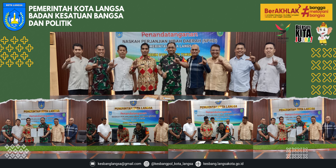 Acara Penandatanganan Naskah Perjanjian Hibah Daerah (NPHD) Pemerintah Kota Langsa Dengan Kodim 0104/Atim