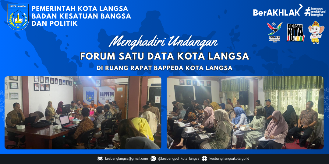 Kepala Badan Kesbangpol Kota Langsa Menghadiri Undangan Forum Satu Data Kota Langsa