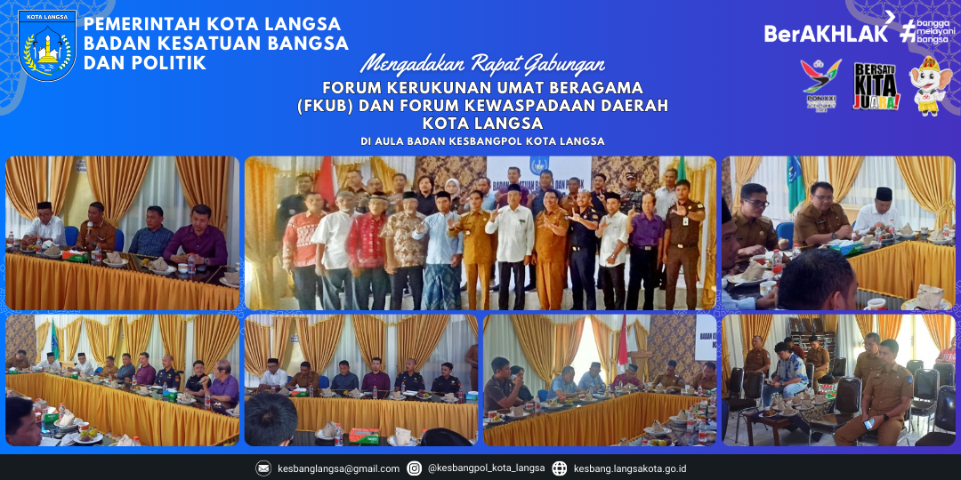 Badan Kesbangpol Kota Langsa Mengadakan Rapat Gabungan Forum Kerukunan Umat Beragama (FKUB) dan Forum Kewaspadaan Daerah Kota Langsa