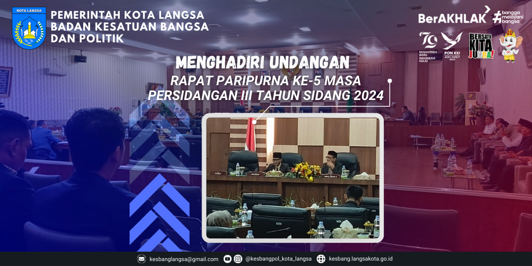 Kepala Badan Kesatuan Bangsa dan Politik Kota Langsa Rapat Paripurna Ke-5 Masa Persidangan III Tahun Sidang 2024