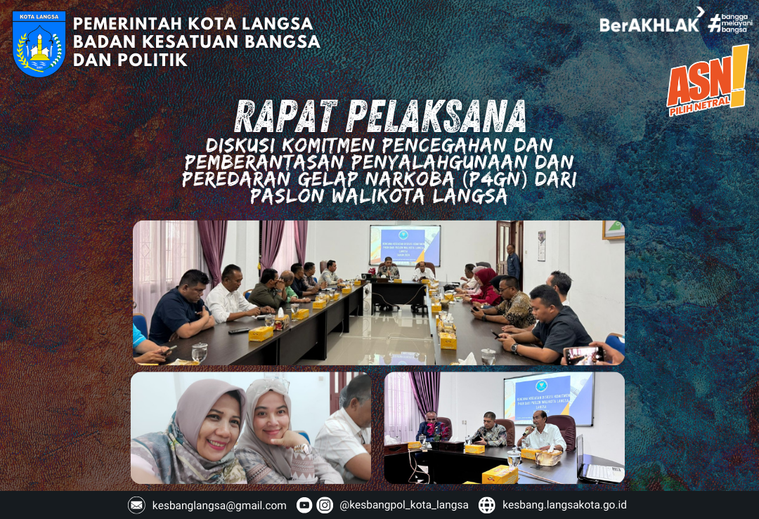 Kepala Badan Kesatuan Bangsa dan Politik Kota Langsa Menghadiri Rapat Pelaksanaan Diskusi Komitmen P4GN dari Paslon Walikota Langsa