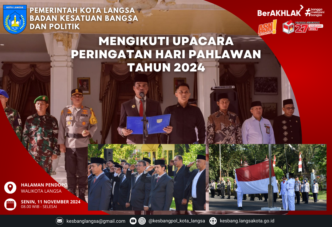 Kepala Badan Kesatuan Bangsa dan Politik Kota Langsa Mengikuti Upacara Peringatan Hari Pahlawan Tahun 2024