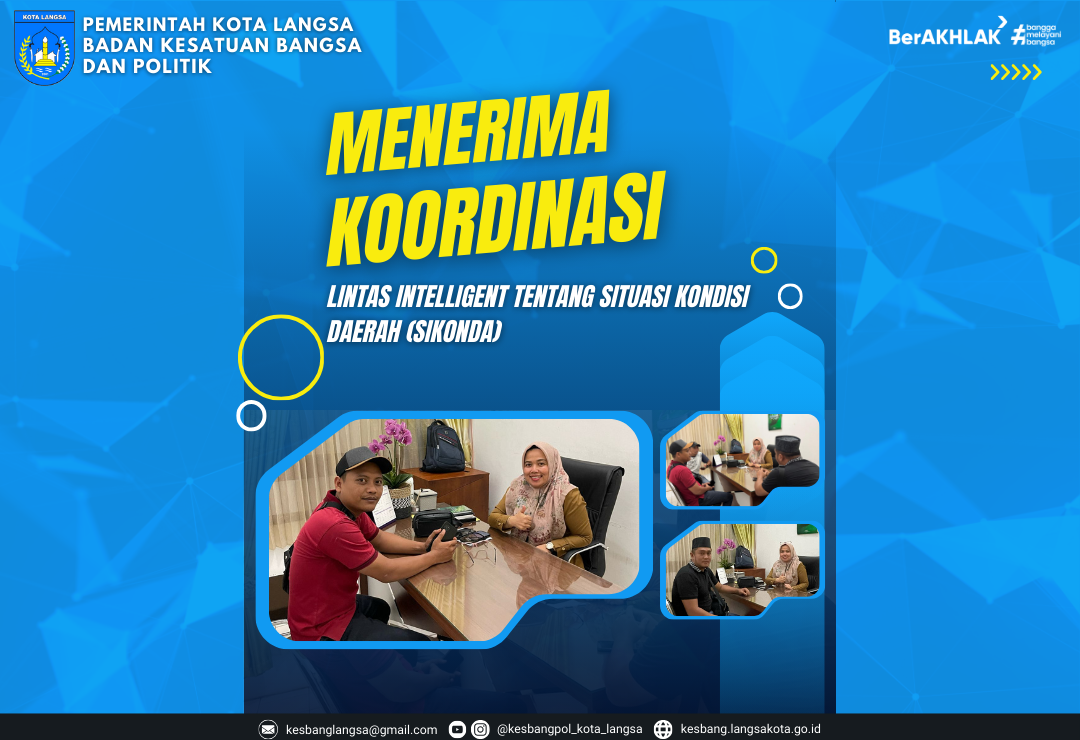 Kepala Badan Kesatuan Bangsa dan Politik Kota Langsa Menerima Koordinasi Lintas Intelligent Tentang Situasi Kondisi Daerah (SIKONDA)